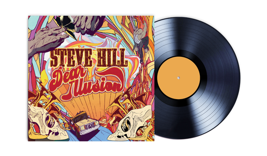 Steve Hill - Dear Illusion - Signed Vinyl Record