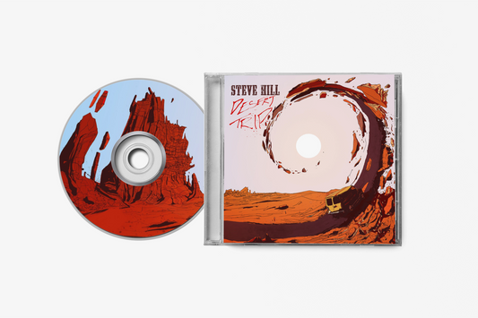 Steve Hill Desert Trip - CD